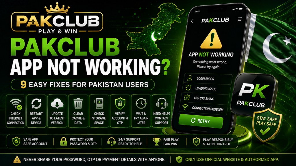 PAKCLUB App Not Working guide for Pakistan