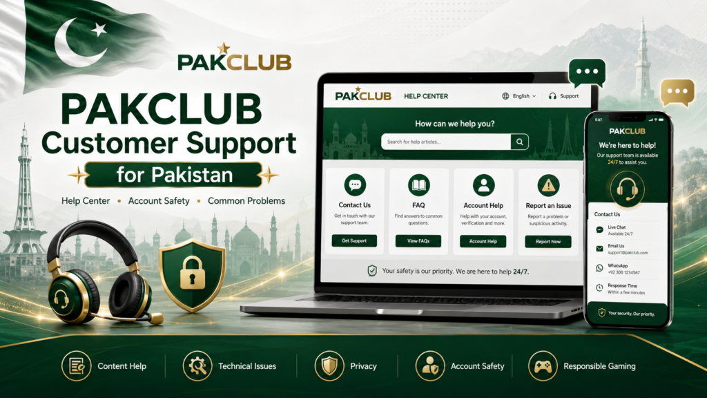PAKCLUB Customer Support guide for Pakistan